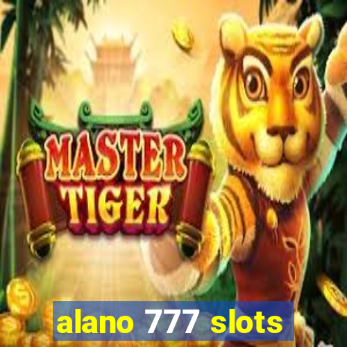 alano 777 slots